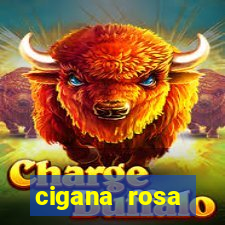 cigana rosa vermelha historia